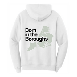 Born in the Boroughs Hoodie